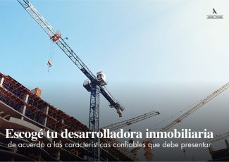 Desarrolladora inmobiliaria: ¿por qué elegir la experiencia?